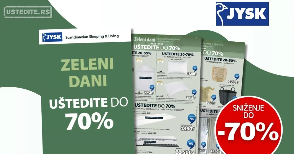Jysk ZELENI DANI SNIŽENJE do 70% 3-7.6.2026.