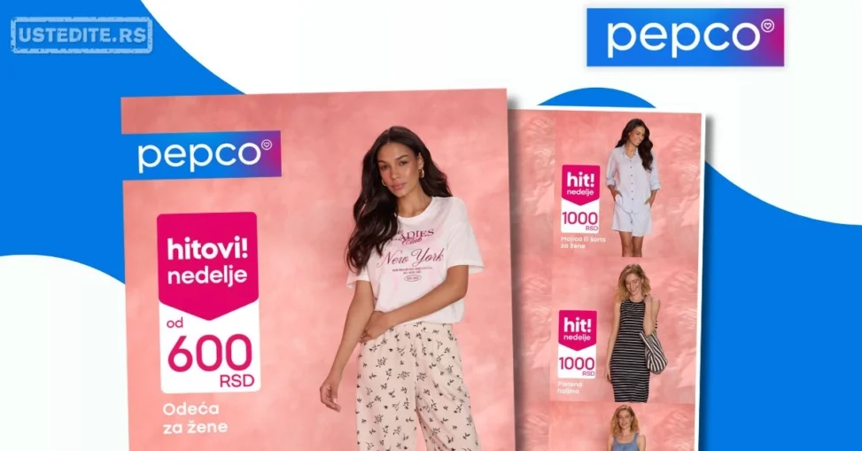 Pepco HITOVI NEDELJE 4-10.6.2026.