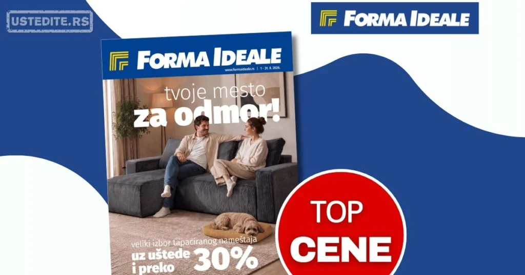 Forma Ideale katalog TAPACIRANI NAMEŠTAJ 1-31.8.2026.