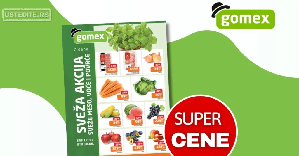 Gomex SVEŽA AKCIJA 12-18.8.2026.